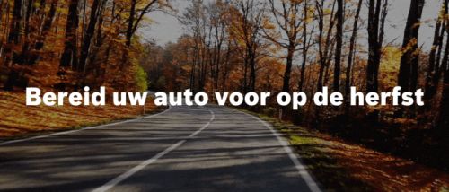 Is uw auto al klaar voor de herfst? 🍁